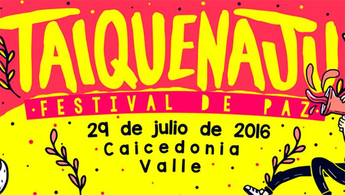 Festival Taiquenaju 2016 en Caicedonia - Rockombia (blog)
